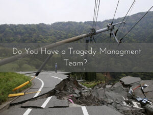 Tragedy Management